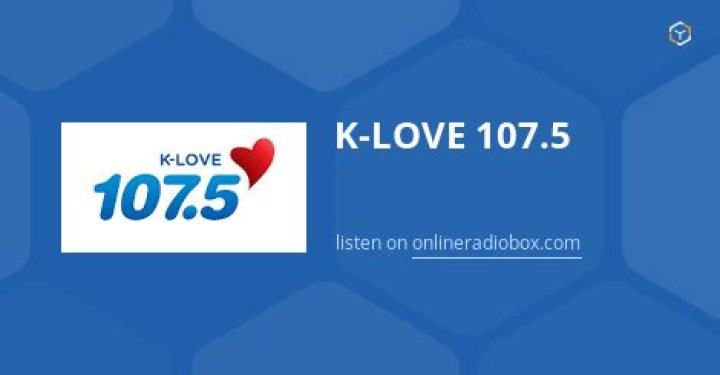 107.5 KLOVE: Your Ultimate Guide to the Nation's Favorite Christian Radio Station