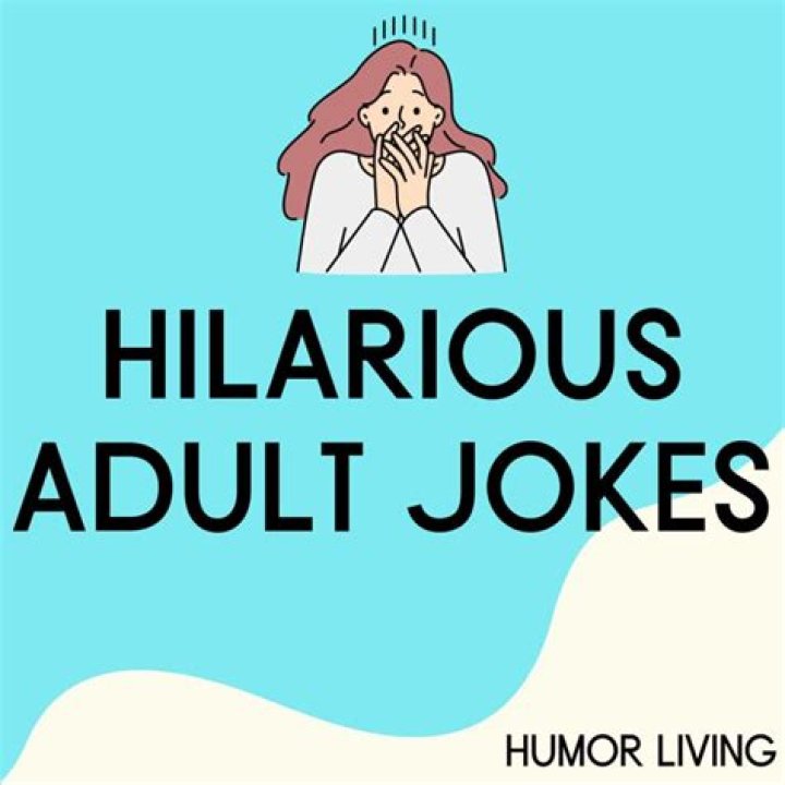 Best Jokes for Adults: Laughter That Keeps You Young