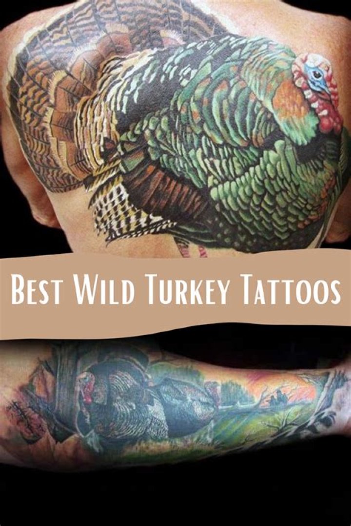 Best Wild Turkey Tattoos: A Comprehensive Guide for Enthusiasts