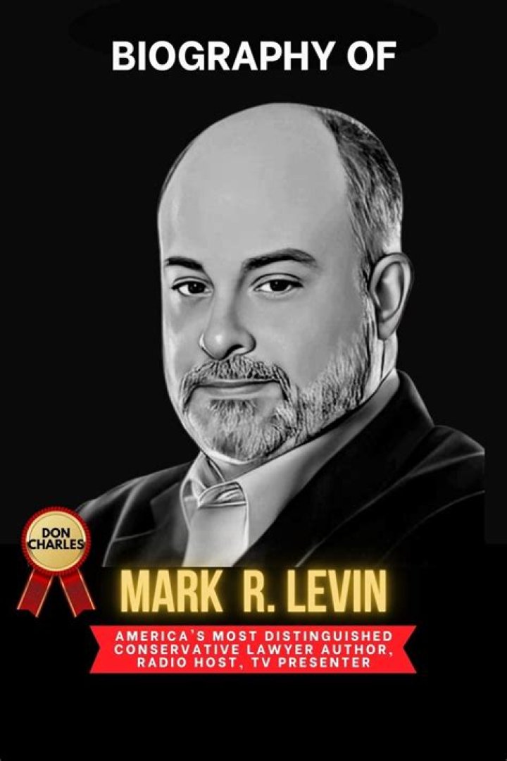 Comprehensive Biography of Mark Levin: A Deep Dive into His Life, Career, and Achievements