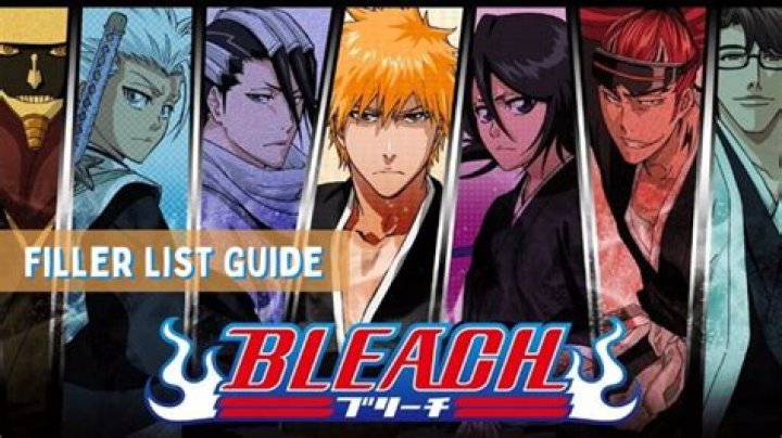 Bleach Filler Episode: A Comprehensive Guide for Anime Enthusiasts