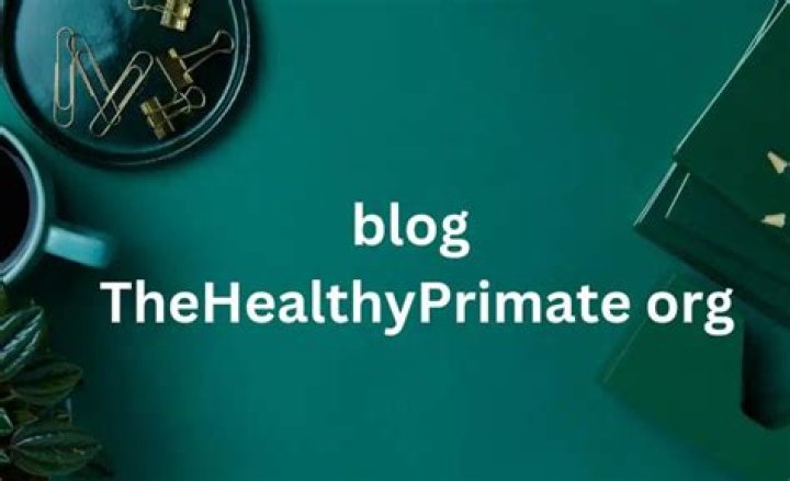 Exploring the Depths of Blog thehealthyprimate.org: Your Ultimate Guide to Health and Wellness