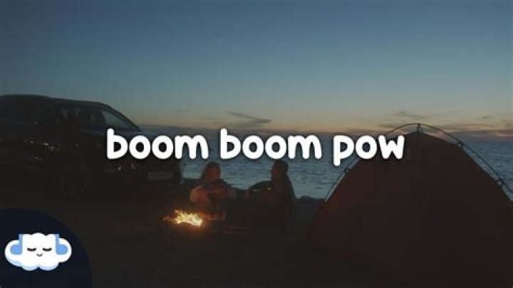 Boom Boom Boom Boom Pow: The Ultimate Guide to Understanding Its Meaning, History, and Cultural Impact