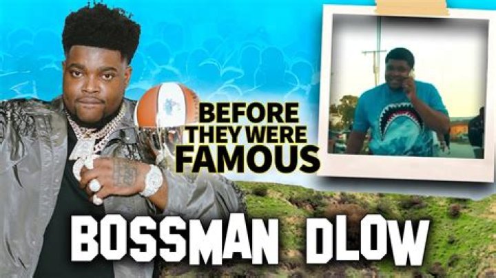Bossman Dlow: Unveiling the Origins and Journey of a Rising Star