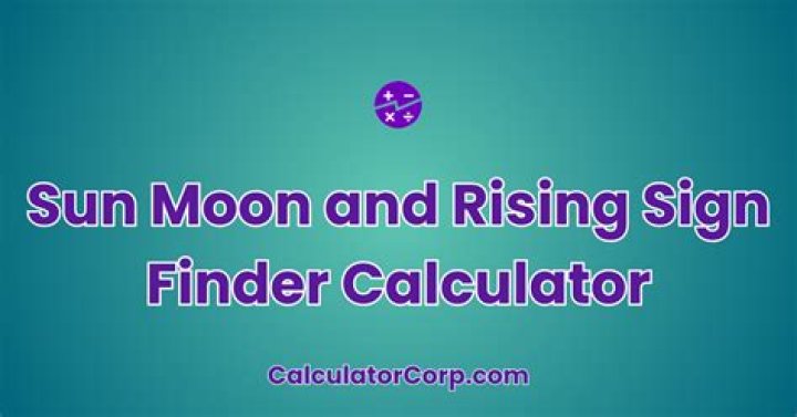 Calculate Moon and Rising Sign: A Comprehensive Guide to Unlock Your Astrological Potential