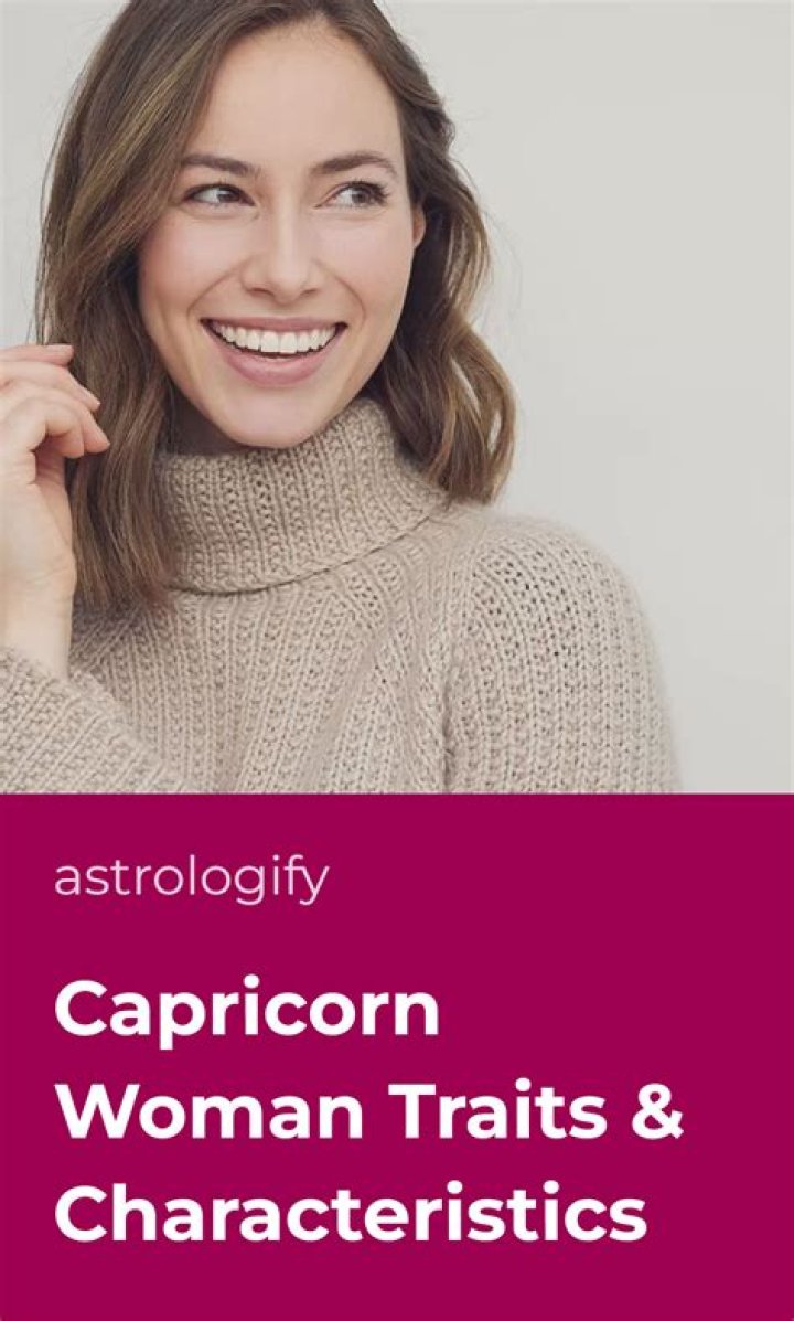 Capricorn Woman Traits Characteristics: Understanding the Ambition and Grace of Capricorn Women