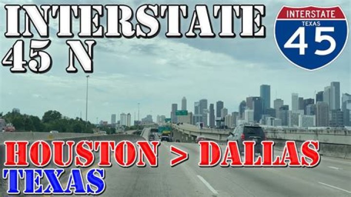 Dallas to Houston Drive Time: A Comprehensive Guide for Your Next Road Trip