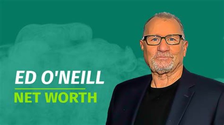 Ed O'Neill Net Worth 2024: The Complete Guide to His Wealth, Career, and Legacy