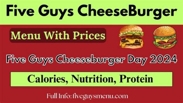 Comprehensive Guide to Five Guys Cheeseburger Nutrition Information