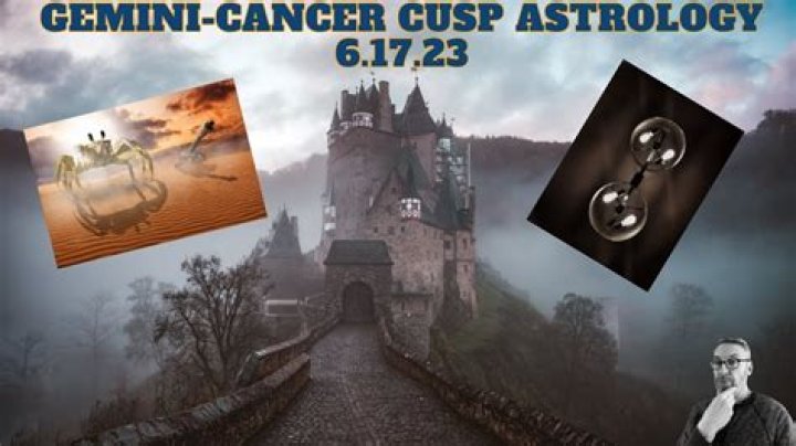 Gemini Cancer Cusp Astrology: Exploring the Unique Traits of This Zodiac Powerhouse