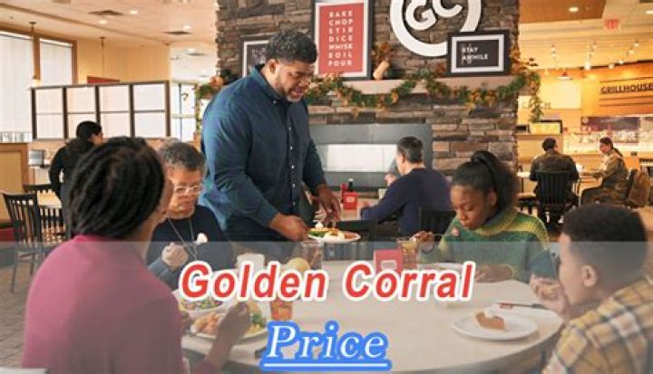 Golden Corral Prices: A Comprehensive Guide to Your Favorite All-You-Can-Eat Buffet