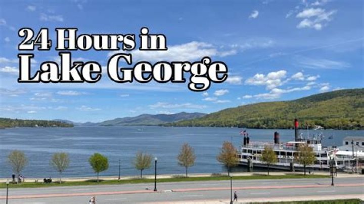 How Far is Lake George from Me? Discover the Distance and Plan Your Adventure