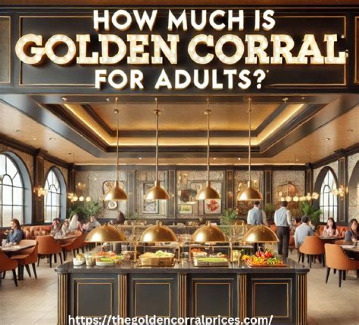 How Much Is Golden Corral For Seniors Per Person: A Comprehensive Guide