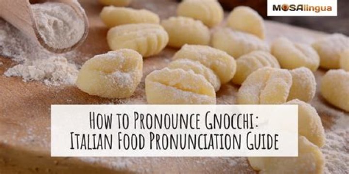 Mastering the Italian Pronunciation of Gnocchi: A Comprehensive Guide