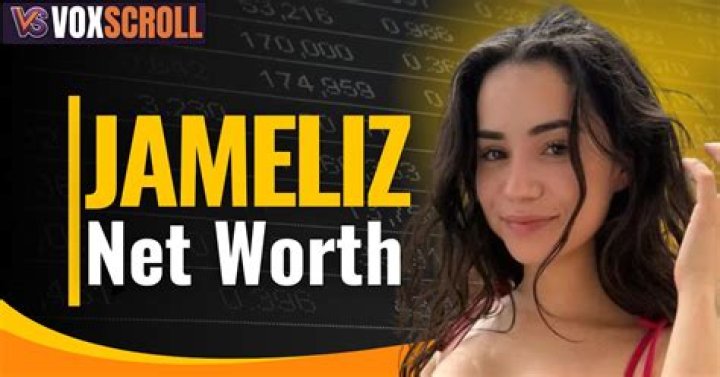 Jameliz Net Worth: Exploring the Success Story and Financial Journey