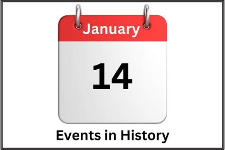 January 14 Events: A Comprehensive Guide to Memorable Historical Milestones