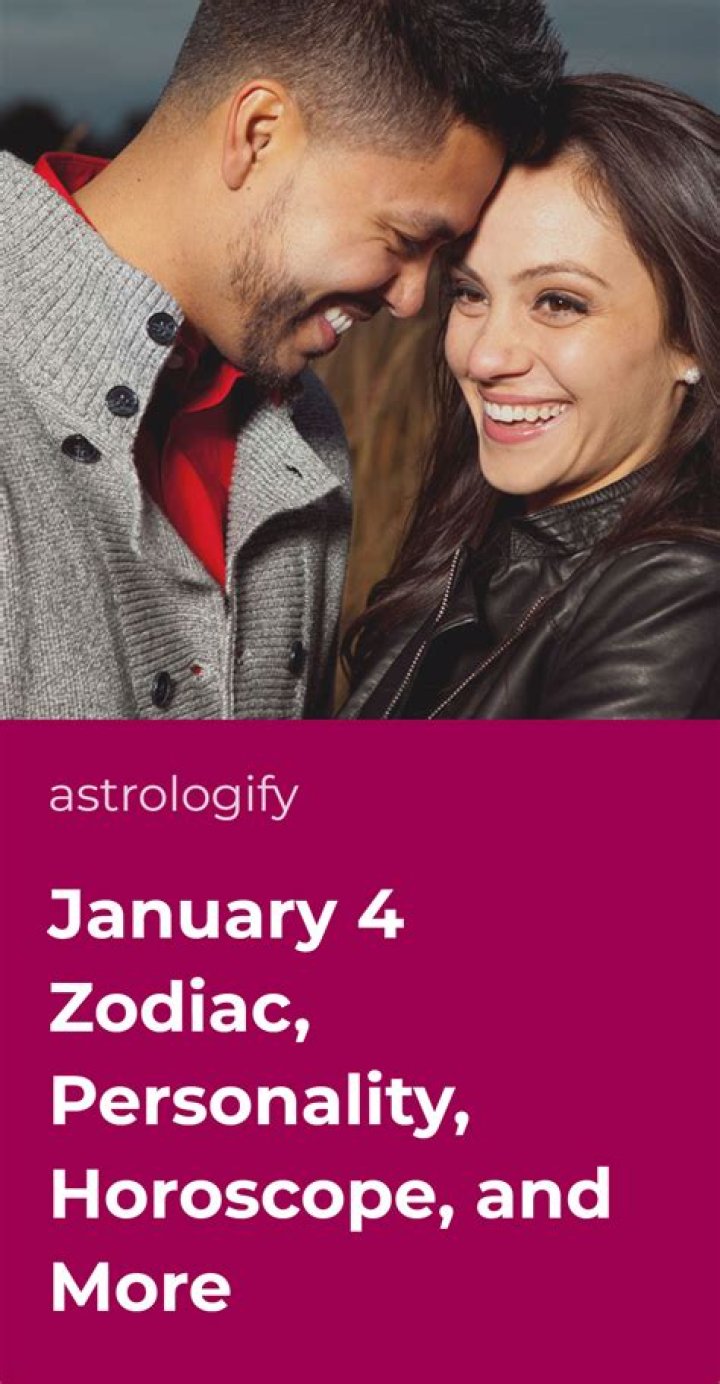 January 4 Zodiac: Understanding the Traits, Compatibility, and Celestial Influence of Capricorn