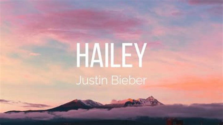 Justin Bieber Hailey Lyrics: A Deep Dive into the Heartfelt Ballad