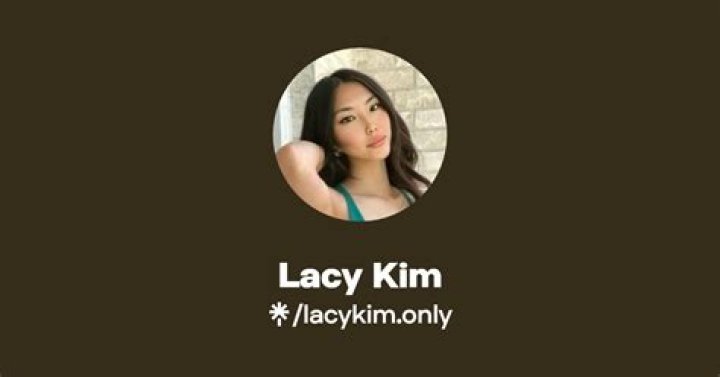 Lacy Kim OnlyFans Leak: Understanding the Controversy and Its Implications