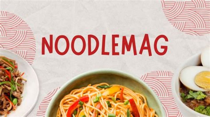 Noodle Mag: Your Ultimate Guide to the World of Noodles
