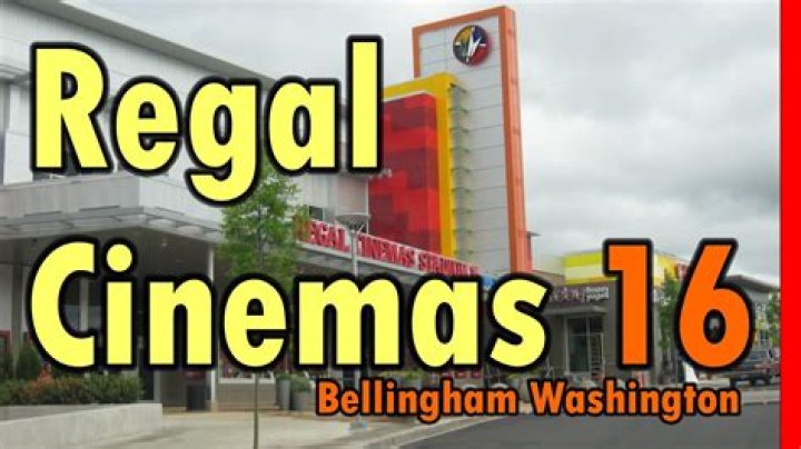 Experience the Thrill at Regal Cinemastadium 16 Bellingham WA