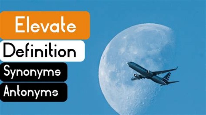 Synonym of Elevate: Exploring Words to Enhance Your Vocabulary