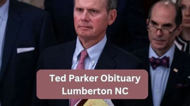 Ted Parker Obituary Lumberton NC: A Comprehensive Tribute