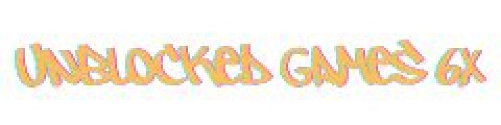 Unblocked Games 6x: Your Ultimate Guide to Safe and Fun Gaming