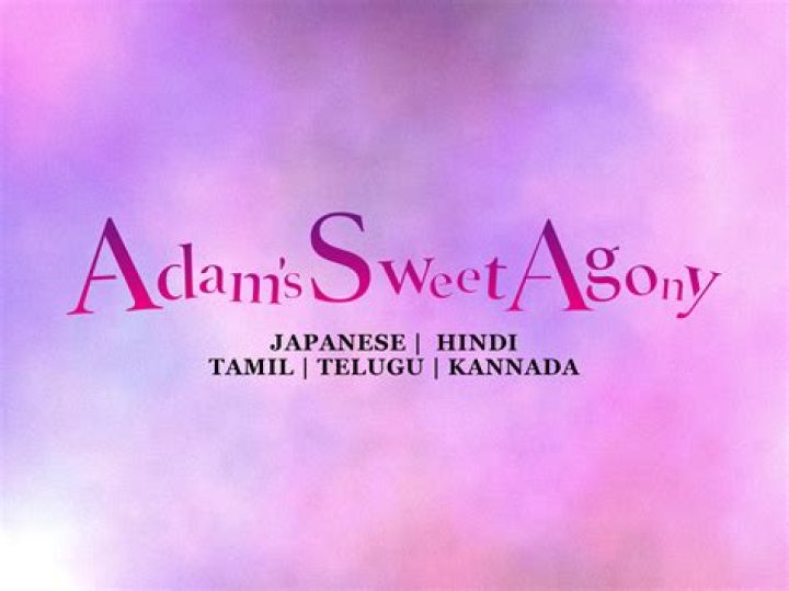 Watch Adam's Sweet Agony Free: A Comprehensive Guide