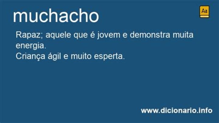 What Does Muchacho Mean: A Comprehensive Guide to Understanding Its Meaning and Usage