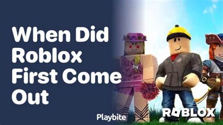 When Did Roblox First Come Out? A Comprehensive Journey Through Its Origins and Evolution